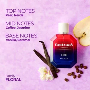 Fastrack Lush 100ml